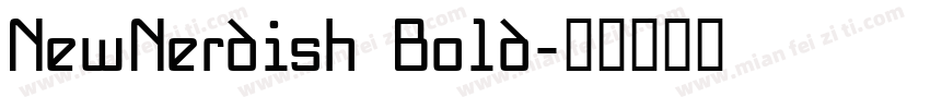 NewNerdish Bold字体转换